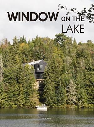 WINDOW ON THE LAKE | 9788417557737 | AA.DD. | Llibreria Drac - Llibreria d'Olot | Comprar llibres en català i castellà online