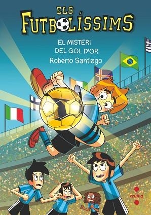 MISTERI DEL GOL D'OR, EL (ELS FUTBOLÍSSIMS 25) | 9788466157193 | SANTIAGO, ROBERTO | Llibreria Drac - Llibreria d'Olot | Comprar llibres en català i castellà online