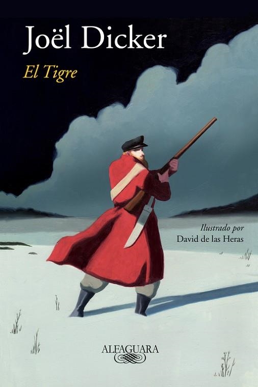 TIGRE, EL | 9788420479040 | DICKER, JOËL | Llibreria Drac - Librería de Olot | Comprar libros en catalán y castellano online