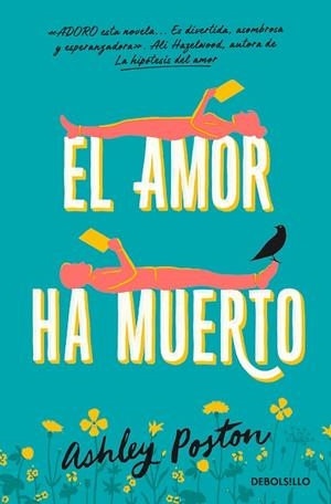 AMOR HA MUERTO, EL | 9788466375610 | POSTON, ASHLEY | Llibreria Drac - Librería de Olot | Comprar libros en catalán y castellano online