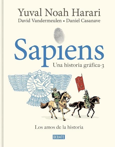 SAPIENS. UNA HISTORIA GRÁFICA (VOLUMEN III) | 9788419951182 | VANDERMEULEN, DAVID; HARARI, YUVAL NOAH | Llibreria Drac - Librería de Olot | Comprar libros en catalán y castellano online