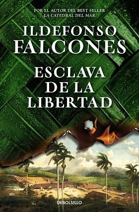 ESCLAVA DE LA LIBERTAD | 9788466373661 | FALCONES, ILDEFONSO | Llibreria Drac - Llibreria d'Olot | Comprar llibres en català i castellà online