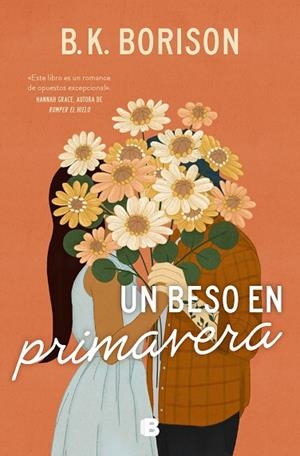 BESO EN PRIMAVERA, UN | 9788466676694 | BORISON, B.K. | Llibreria Drac - Librería de Olot | Comprar libros en catalán y castellano online