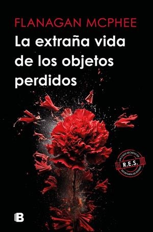 EXTRAÑA VIDA DE LOS OBJETOS PERDIDOS, LA | 9788466678421 | MCPHEE, FLANAGAN | Llibreria Drac - Llibreria d'Olot | Comprar llibres en català i castellà online
