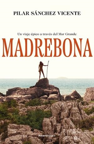 MADREBONA | 9788419743794 | SÁNCHEZ VICENTE, PILAR | Llibreria Drac - Librería de Olot | Comprar libros en catalán y castellano online