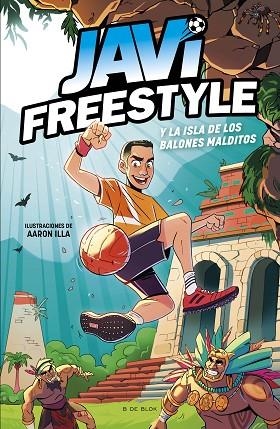 JAVI Y LA ISLA DE LOS BALONES MALDITOS (JAVIFREESTYLE 1) | 9788419522849 | FREESTYLE, JAVI | Llibreria Drac - Librería de Olot | Comprar libros en catalán y castellano online