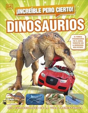 ¡INCREÍBLE PERO CIERTO! DINOSAURIOS | 9780241665053 | DK | Llibreria Drac - Llibreria d'Olot | Comprar llibres en català i castellà online