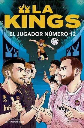 JUGADOR NÚMERO 12, EL (LA KINGS 1) | 9788410050419 | KINGS LEAGUE | Llibreria Drac - Llibreria d'Olot | Comprar llibres en català i castellà online