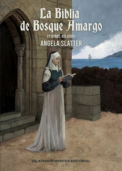 BIBLIA DE BOSQUE AMARGO, LA | 9788412754766 | SLATTER, ANGELA | Llibreria Drac - Librería de Olot | Comprar libros en catalán y castellano online