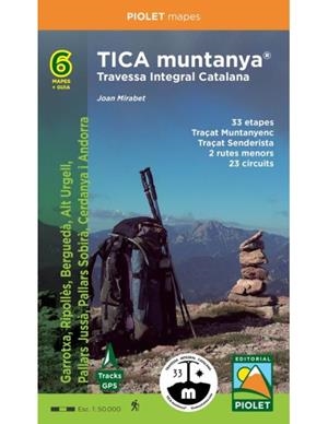 TICA MUNTANYA® TRAVESSA INTEGRAL CATALANA | 9788412565195 | MIRABET, JOAN | Llibreria Drac - Librería de Olot | Comprar libros en catalán y castellano online