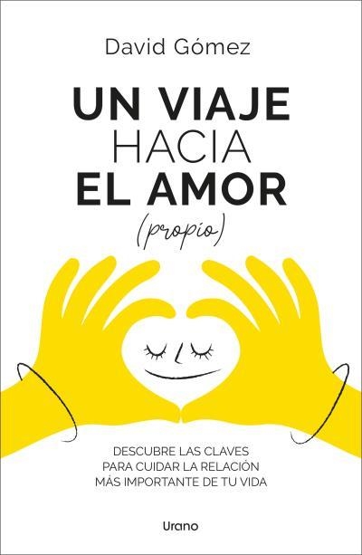 UN VIAJE HACIA EL AMOR (PROPIO) | 9788418714498 | GÓMEZ, DAVID | Llibreria Drac - Llibreria d'Olot | Comprar llibres en català i castellà online