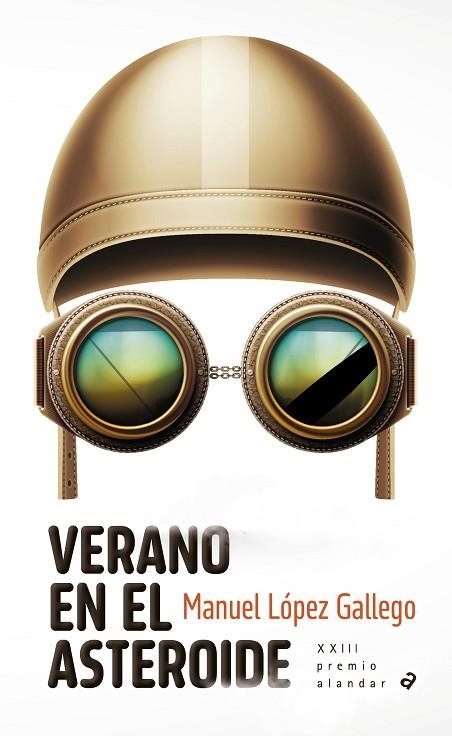 VERANO EN EL ASTEROIDE | 9788414057612 | LÓPEZ, MANUEL | Llibreria Drac - Librería de Olot | Comprar libros en catalán y castellano online