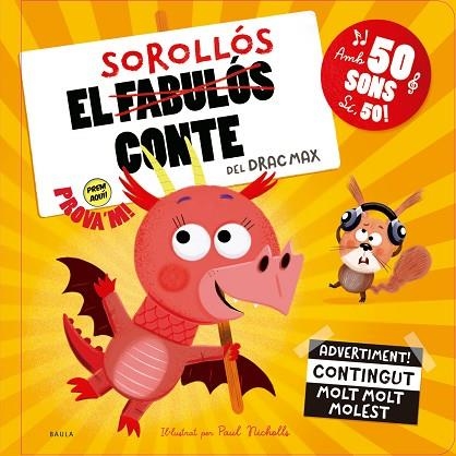 SOROLLÓS CONTE DEL DRAC MAX, EL | 9788447951710 | AA.DD. | Llibreria Drac - Librería de Olot | Comprar libros en catalán y castellano online