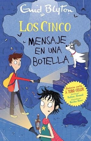 MENSAJE EN UNA BOTELLA (LOS CINCO) | 9788426148759 | BLYTON, ENID; AHMED, SUFIYA | Llibreria Drac - Librería de Olot | Comprar libros en catalán y castellano online