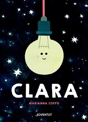 CLARA | 9788426148889 | COPPO, MARIANNA | Llibreria Drac - Llibreria d'Olot | Comprar llibres en català i castellà online