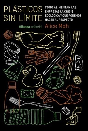PLÁSTICOS SIN LÍMITE | 9788411486293 | MAH, ALICE | Llibreria Drac - Librería de Olot | Comprar libros en catalán y castellano online