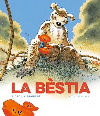 BÈSTIA, LA  2 | 9788410131101 | ZIDROU; PÉ, FRANK | Llibreria Drac - Llibreria d'Olot | Comprar llibres en català i castellà online