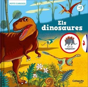 DINOSAURES, ELS (PETITS CURIOSOS) | 9788419987020 | ROLAND, CLAUDINE | Llibreria Drac - Librería de Olot | Comprar libros en catalán y castellano online