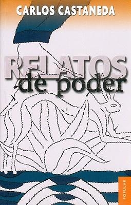 RELATOS DE PODER | 9789681603410 | CASTANEDA, CARLOS | Llibreria Drac - Librería de Olot | Comprar libros en catalán y castellano online