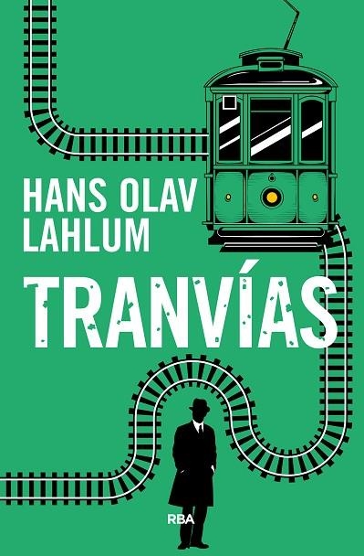 TRANVÍAS | 9788491874447 | LAHLUM, HANS OLAV | Llibreria Drac - Librería de Olot | Comprar libros en catalán y castellano online