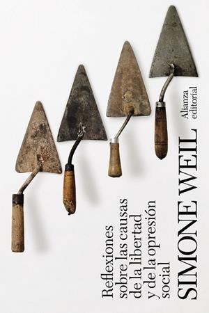 REFLEXIONES SOBRE LAS CAUSAS DE LA LIBERTAD Y DE LA OPRESIÓN SOCIAL | 9788411486378 | WEIL, SIMONE | Llibreria Drac - Librería de Olot | Comprar libros en catalán y castellano online