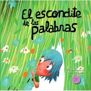 ESCONDITE DE LAS PALABRAS, EL | 9788412758801 | AMATRIAIN, MIRIAM | Llibreria Drac - Librería de Olot | Comprar libros en catalán y castellano online