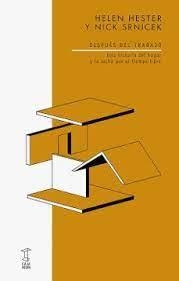 DESPUÉS DEL TRABAJO | 9789878272153 | HESTER, HELEN; SRNICEK, NICK | Llibreria Drac - Librería de Olot | Comprar libros en catalán y castellano online