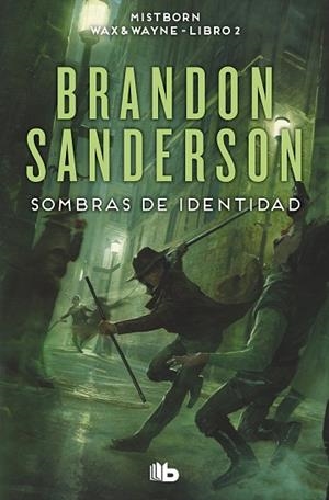 SOMBRAS DE IDENTIDAD (WAX & WAYNE 2) | 9788413149578 | SANDERSON, BRANDON | Llibreria Drac - Librería de Olot | Comprar libros en catalán y castellano online