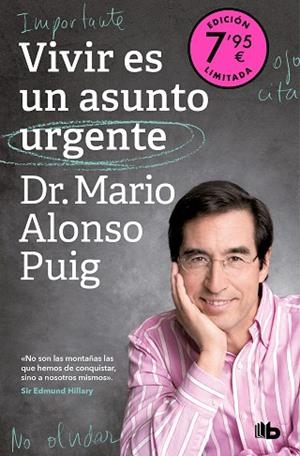 VIVIR ES UN ASUNTO URGENTE (EDICIÓN LIMITADA) | 9788413149189 | ALONSO PUIG, MARIO | Llibreria Drac - Librería de Olot | Comprar libros en catalán y castellano online