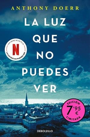 LUZ QUE NO PUEDES VER, LA (EDICIÓN LIMITADA) | 9788466347075 | DOERR, ANTHONY | Llibreria Drac - Librería de Olot | Comprar libros en catalán y castellano online