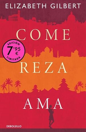 COME, REZA, AMA (EDICIÓN LIMITADA) | 9788466374286 | GILBERT, ELIZABETH | Llibreria Drac - Llibreria d'Olot | Comprar llibres en català i castellà online