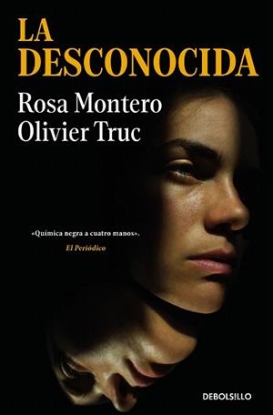 DESCONOCIDA, LA | 9788466374835 | MONTERO, ROSA; TRUC, OLIVIER | Llibreria Drac - Librería de Olot | Comprar libros en catalán y castellano online