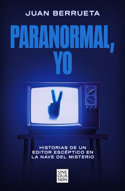 PARANORMAL, YO | 9788466678810 | BERRUETA, JUAN | Llibreria Drac - Librería de Olot | Comprar libros en catalán y castellano online