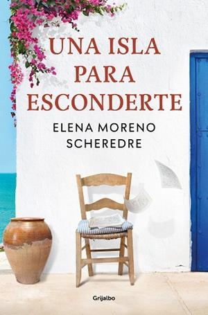 ISLA PARA ESCONDERTE, UNA | 9788425362422 | MORENO SCHEREDRE, ELENA | Llibreria Drac - Llibreria d'Olot | Comprar llibres en català i castellà online