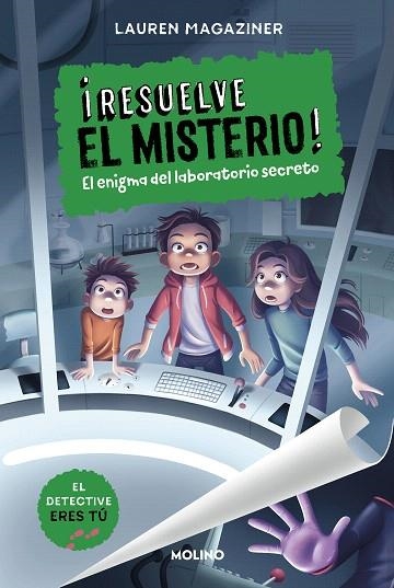 ENIGMA DEL LABORATORIO SECRETO, EL (¡RESUELVE EL MISTERIO! 6) | 9788427241633 | MAGAZINER, LAUREN | Llibreria Drac - Librería de Olot | Comprar libros en catalán y castellano online