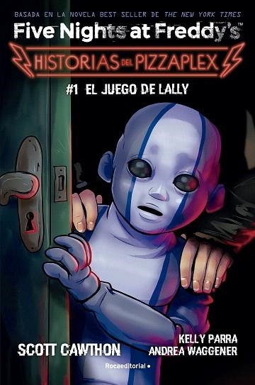 JUEGO DE LALLY, EL | 9788419743824 | CAWTHON, SCOTT; PARRA, KELLY; WAGGENER, ANDREA | Llibreria Drac - Librería de Olot | Comprar libros en catalán y castellano online