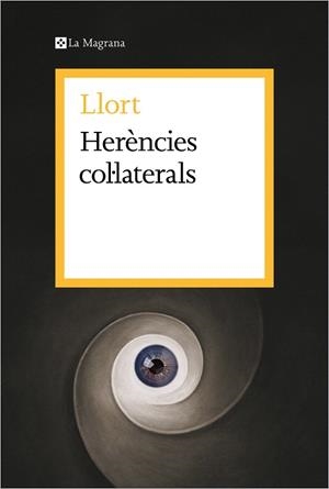HERÈNCIES COL·LATERALS | 9788419334671 | LLORT | Llibreria Drac - Librería de Olot | Comprar libros en catalán y castellano online