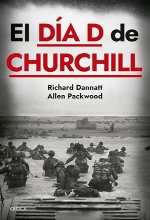 DÍA D DE CHURCHILL, EL | 9788491996477 | PACKWOOD, ALLEN; DANNATT, RICHARD | Llibreria Drac - Llibreria d'Olot | Comprar llibres en català i castellà online