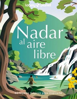 NADAR AL AIRE LIBRE | 9788408280217 | AA.DD. | Llibreria Drac - Llibreria d'Olot | Comprar llibres en català i castellà online
