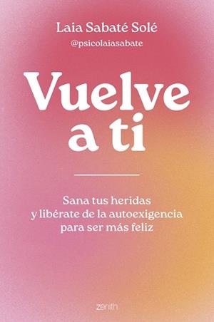 VUELVE A TI | 9788408286950 | SABATÉ SOLÉ, LAIA | Llibreria Drac - Llibreria d'Olot | Comprar llibres en català i castellà online