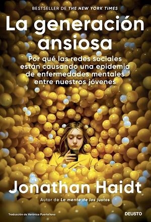 GENERACIÓN ANSIOSA, LA | 9788423437290 | HAIDT, JONATHAN | Llibreria Drac - Librería de Olot | Comprar libros en catalán y castellano online
