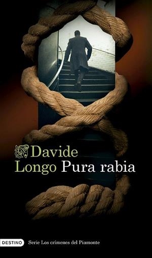 PURA RABIA (SERIE LOS CRÍMENES DEL PIAMONTE 3) | 9788423365302 | LONGO, DAVIDE | Llibreria Drac - Librería de Olot | Comprar libros en catalán y castellano online