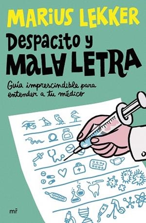 DESPACITO Y MALA LETRA | 9788427052499 | LEKKER, MARIUS | Llibreria Drac - Llibreria d'Olot | Comprar llibres en català i castellà online