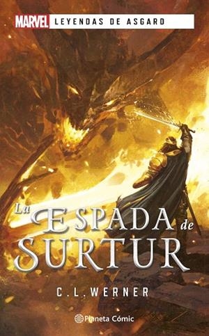 LEYENDAS DE ASGARD. LA ESPADA DE SURTUR | 9788411124768 | WERNER, C. L. | Llibreria Drac - Librería de Olot | Comprar libros en catalán y castellano online