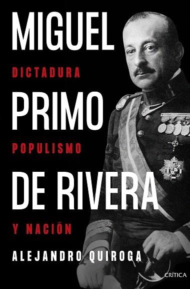 MIGUEL PRIMO DE RIVERA | 9788491996507 | QUIROGA FERNÁNDEZ DE SOTO, ALEJANDRO | Llibreria Drac - Librería de Olot | Comprar libros en catalán y castellano online