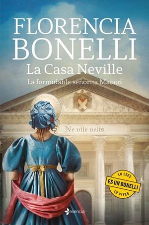 CASA NEVILLE, LA. LA FORMIDABLE SEÑORITA MANON | 9788408287223 | BONELLI, FLORENCIA | Llibreria Drac - Librería de Olot | Comprar libros en catalán y castellano online