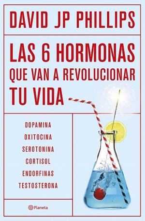 SEIS HORMONAS QUE VAN A REVOLUCIONAR TU VIDA, LAS | 9788408287308 | PHILLIPS, DAVID JP | Llibreria Drac - Llibreria d'Olot | Comprar llibres en català i castellà online