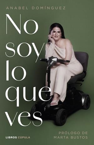 NO SOY LO QUE VES | 9788448041199 | DOMÍNGUEZ, ANABEL | Llibreria Drac - Librería de Olot | Comprar libros en catalán y castellano online