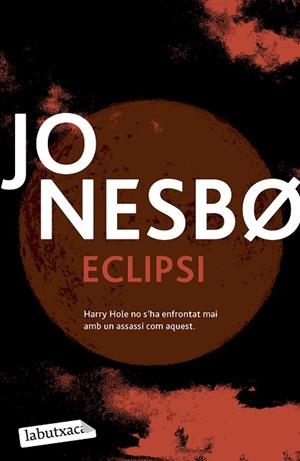 ECLIPSI | 9788419971197 | NESBO, JO | Llibreria Drac - Llibreria d'Olot | Comprar llibres en català i castellà online