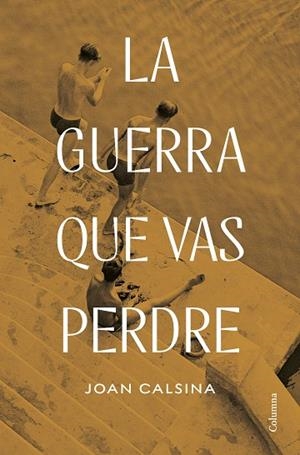 GUERRA QUE VAS PERDRE, LA | 9788466432078 | CALSINA FORRELLAD, JOAN | Llibreria Drac - Llibreria d'Olot | Comprar llibres en català i castellà online